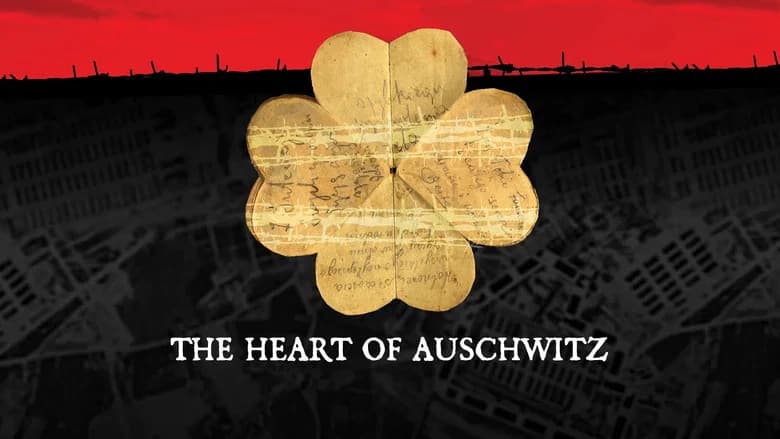 Le coeur d'Auschwitz