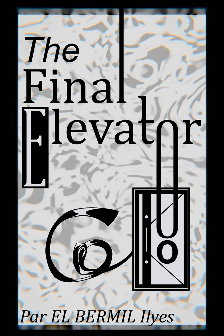 The Final Elevator