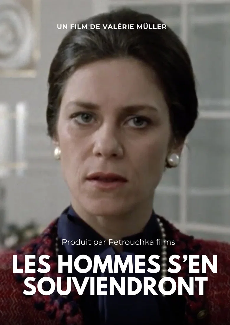 Les hommes s’en souviendront