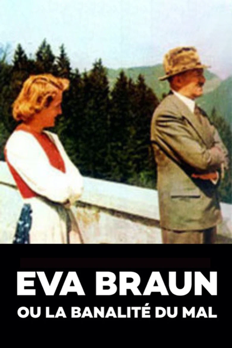 Eva Braun ou la banalité du mal