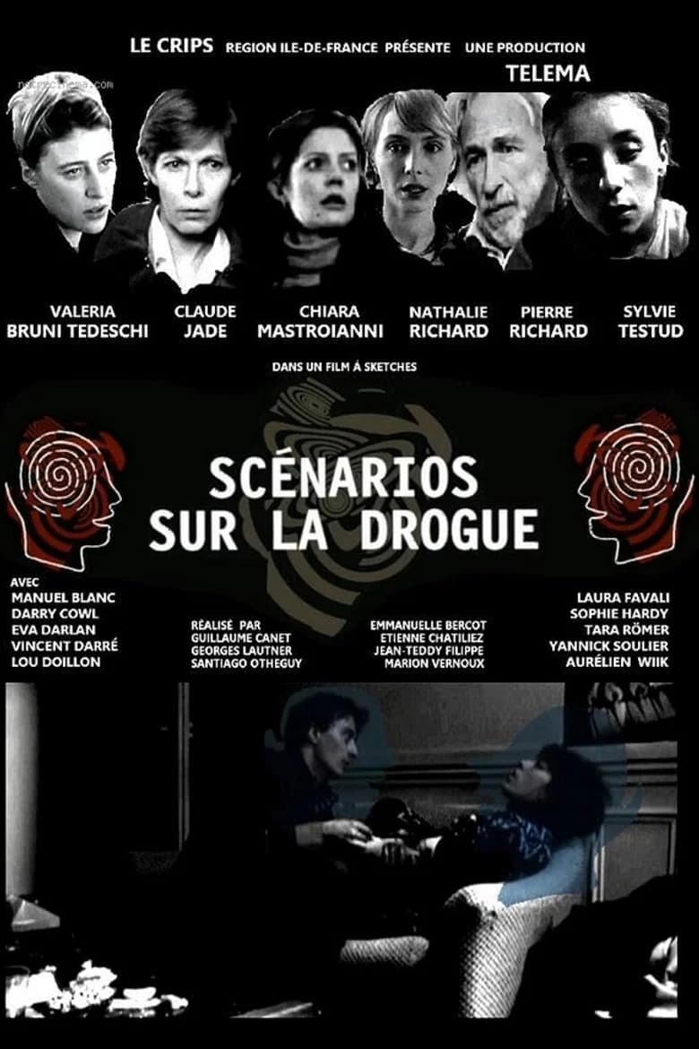 Scénarios sur la drogue