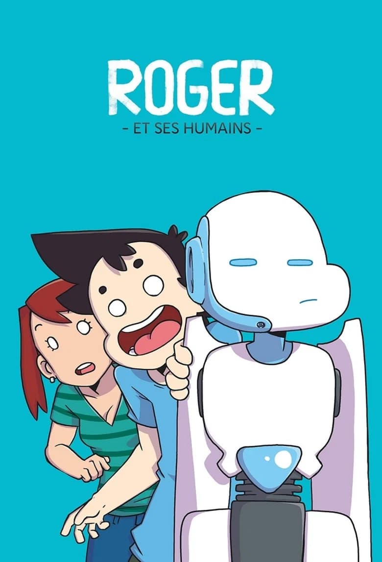 Roger et ses Humains