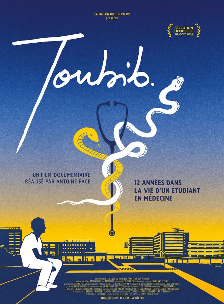 Toubib, 12 années dans la vie d'un étudiant en médecine