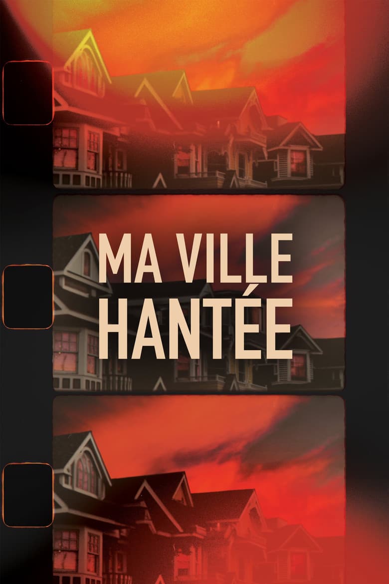 Ma ville hantée