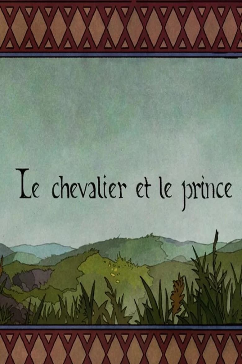 Le chevalier et le prince