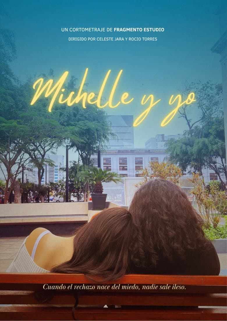 Michelle y yo
