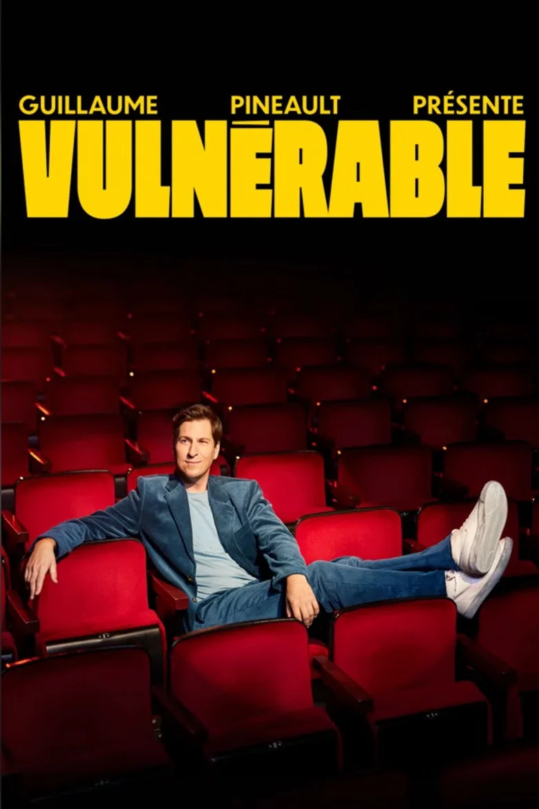 Guillaume Pineault présente : Vulnérable