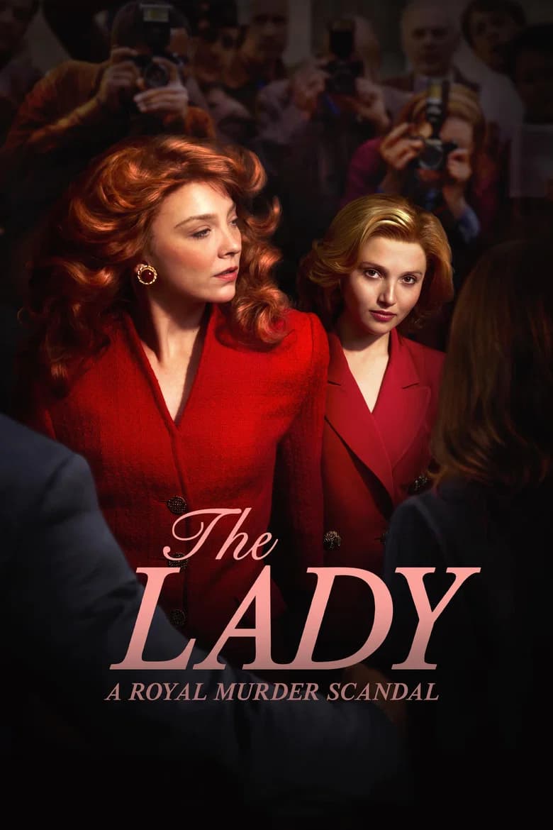 The Lady : A Royal Murder Scandal