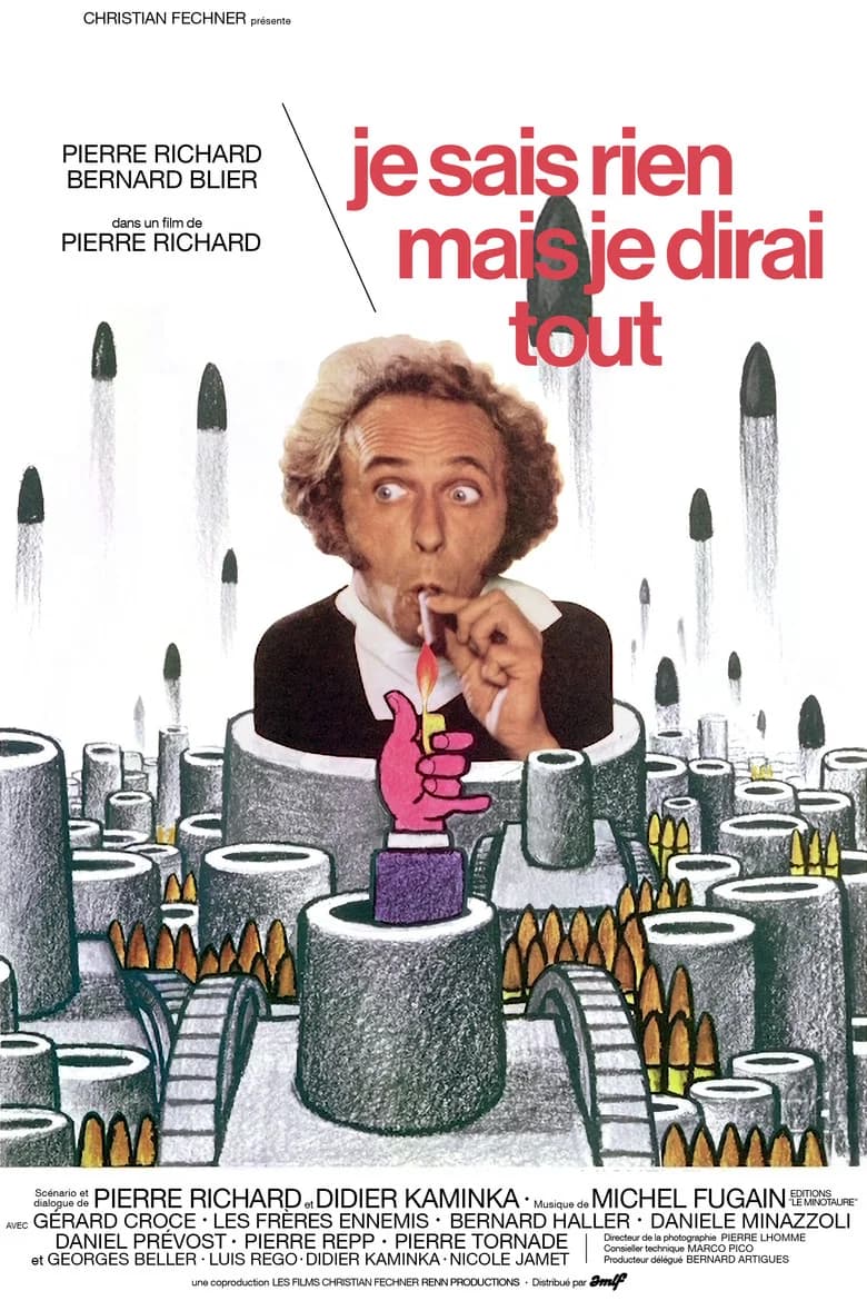Je sais rien, mais je dirai tout