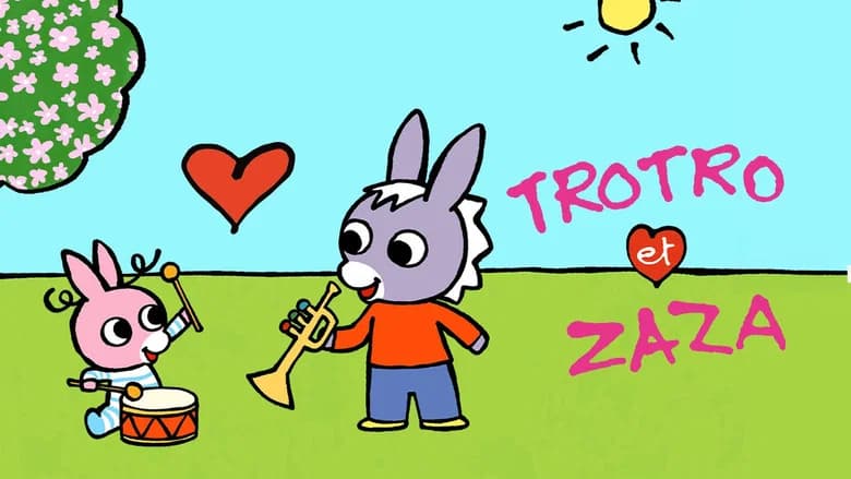 Trotro et Zaza