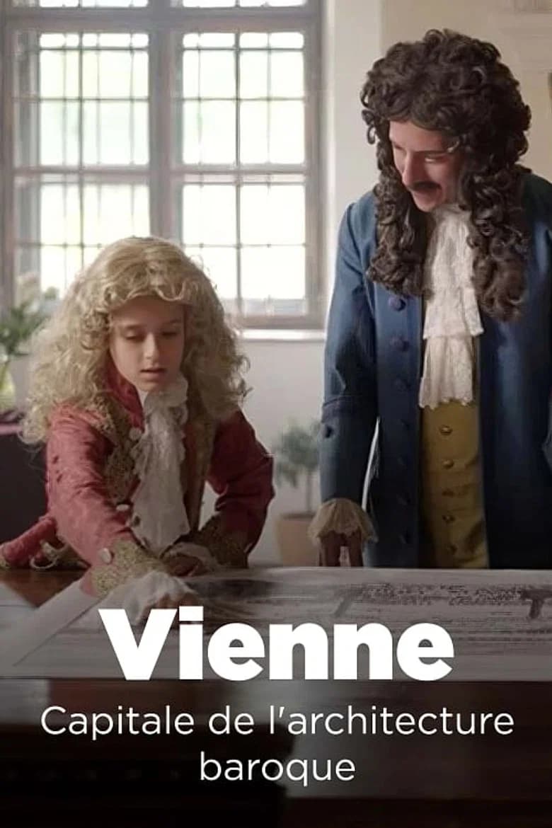 Vienne : Capitale de l'architecture baroque