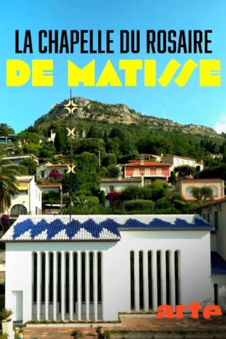 La chapelle du Rosaire, le dernier chef-d'oeuvre de Matisse