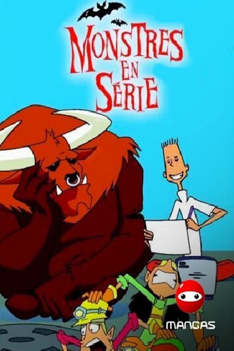 Monstres en série