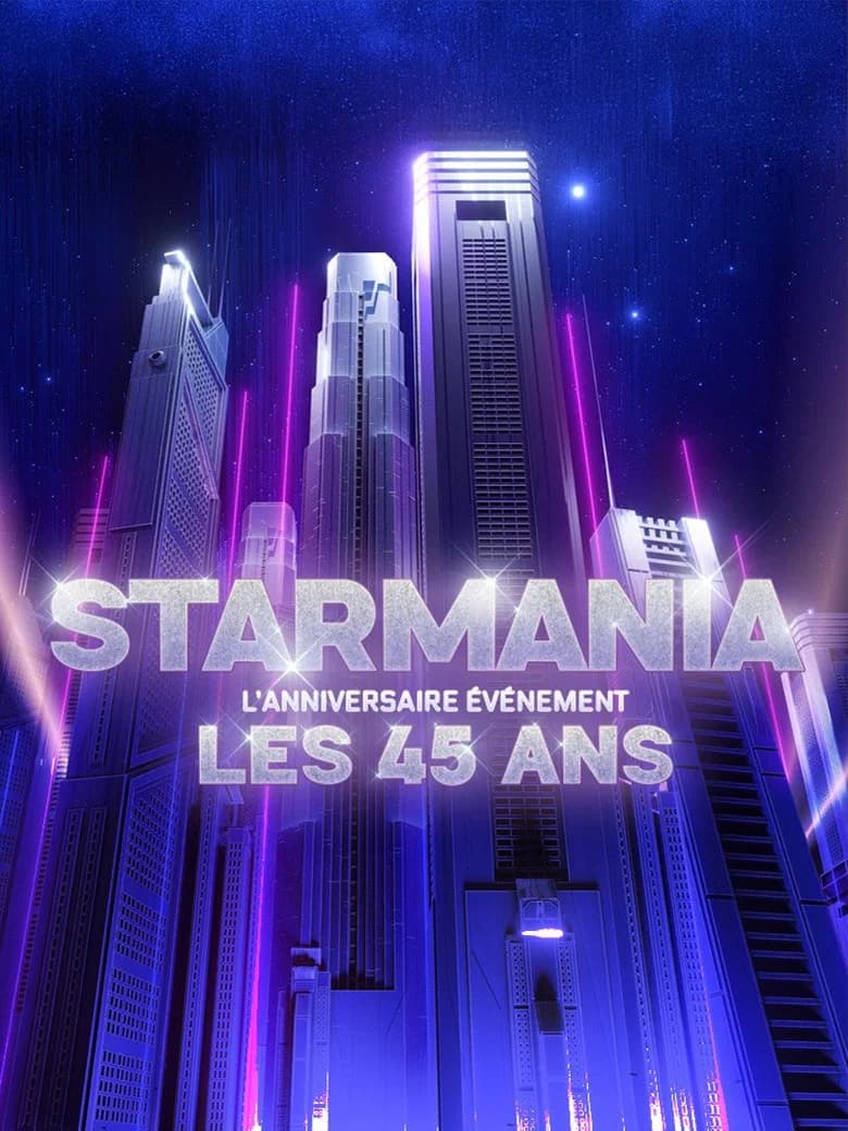 Starmania, 45 ans sous les étoiles