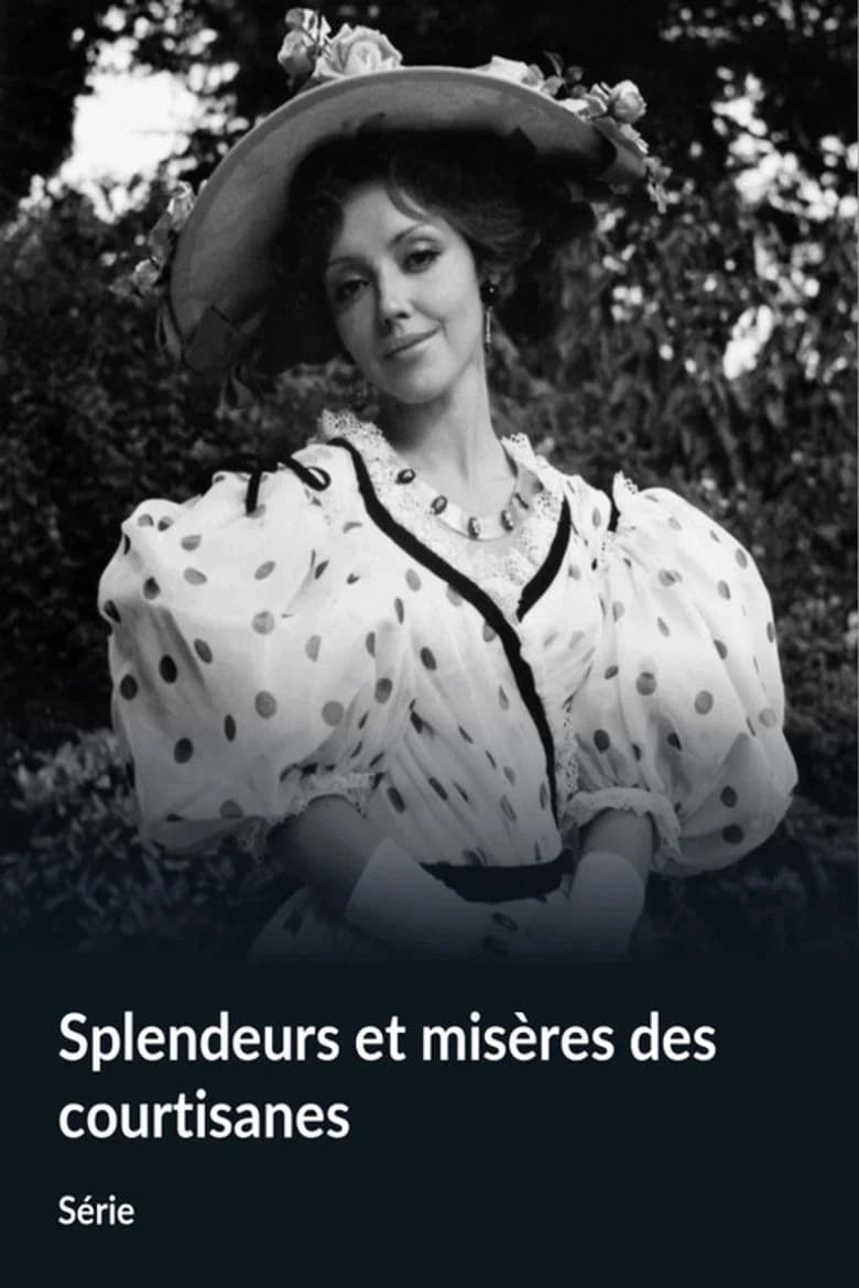 Splendeurs et misères des courtisanes