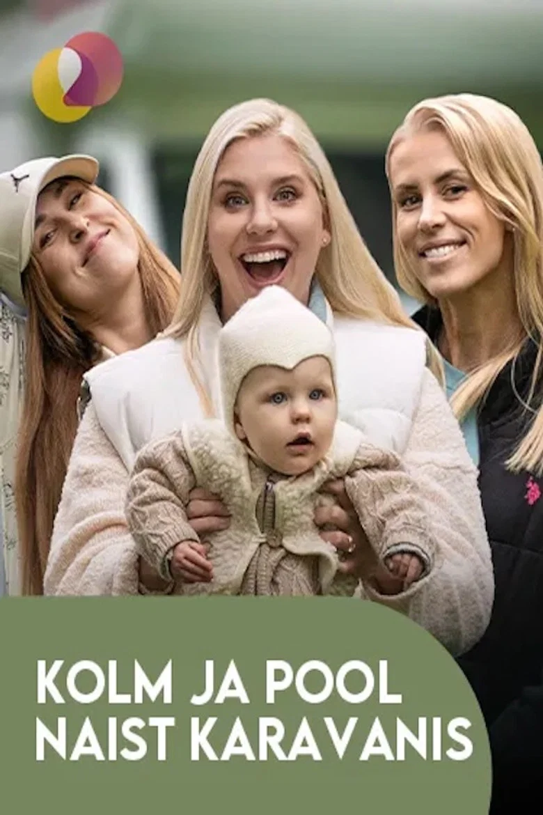 Kolm ja pool naist karavanis