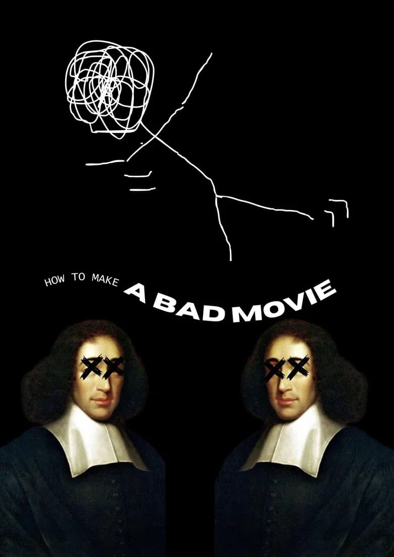 Comment réussir un mauvais film ?
