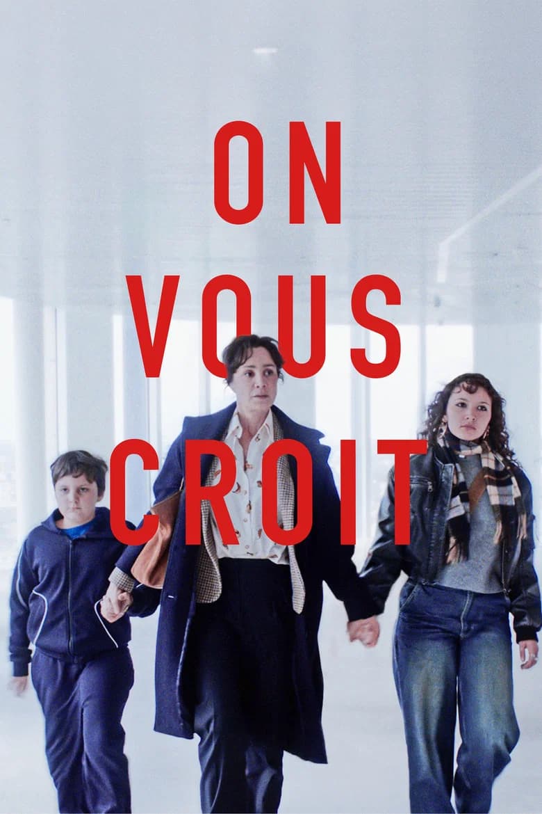 On vous croit