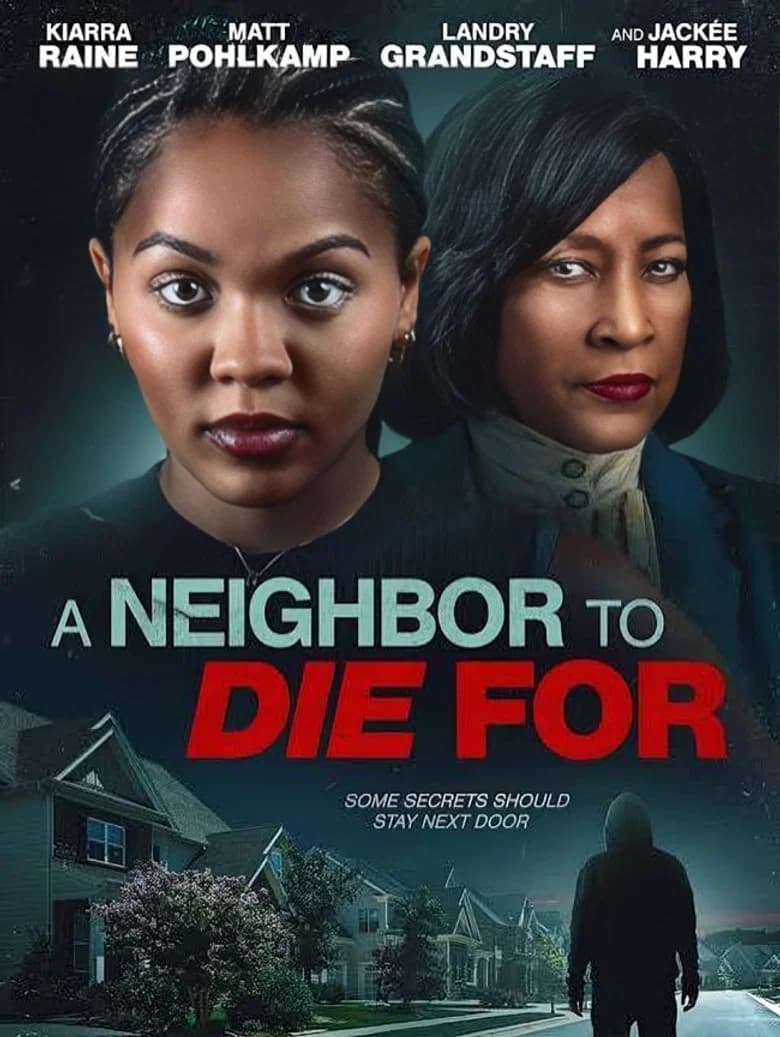 A Neighbor to Die For