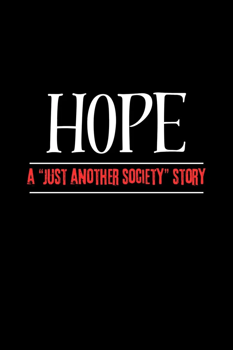 Hope - A "Just Another Society" Story