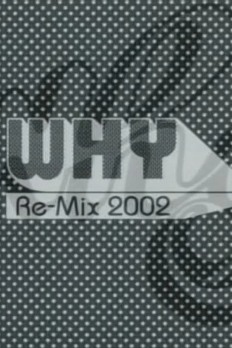 Why Re-Mix
