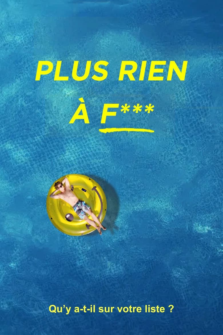 Plus rien à f***