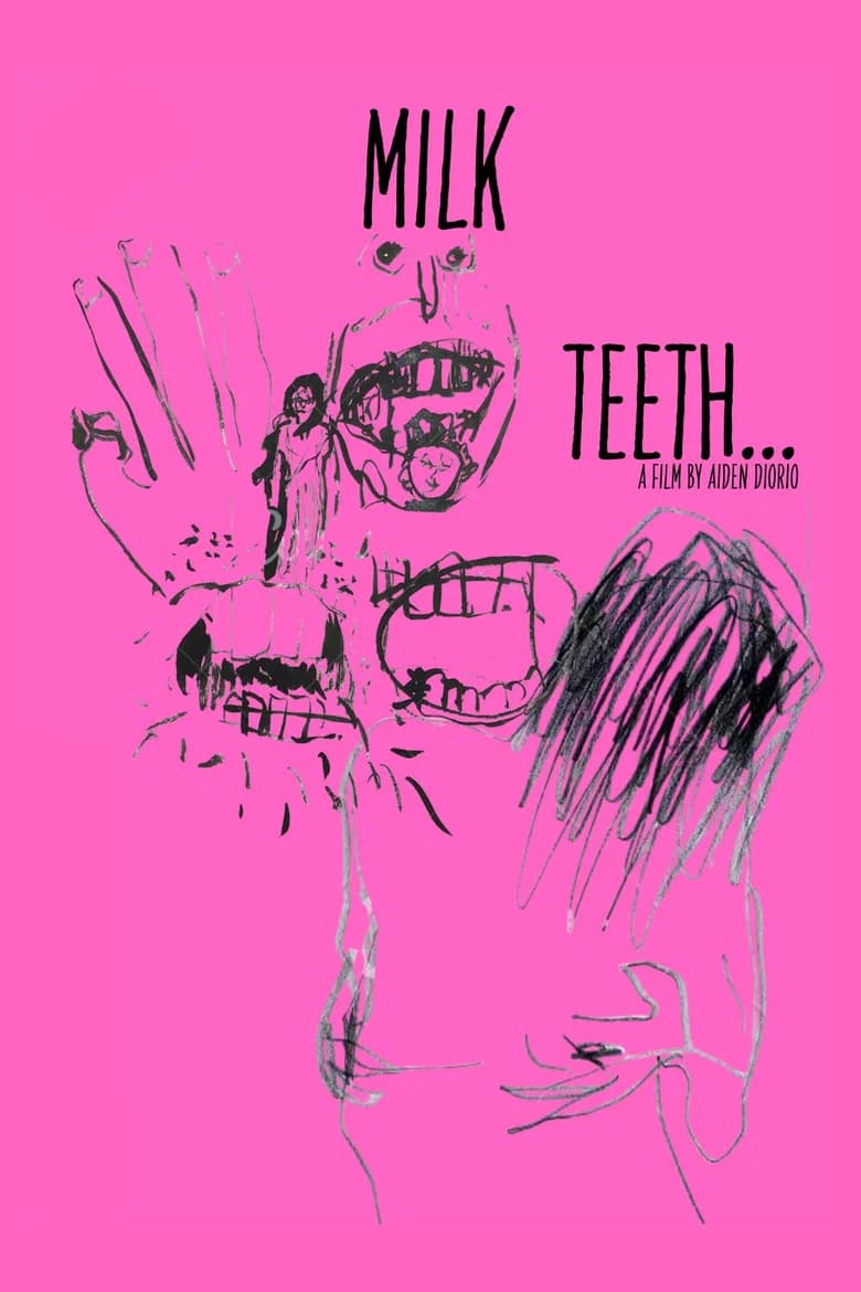 Milk Teeth
