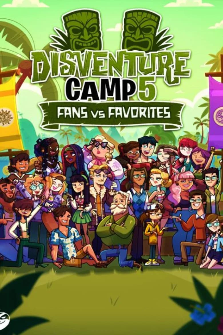 Disventure Camp: Fans Vs Favorites