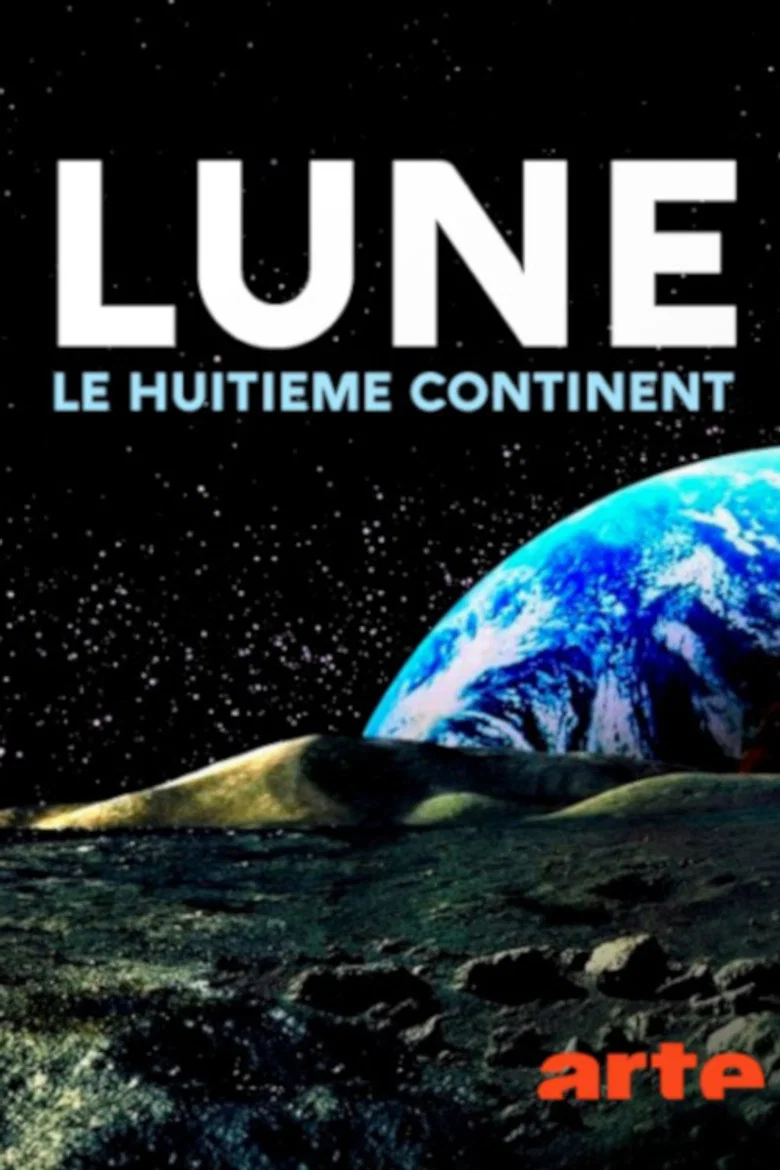 Lune : le huitième continent