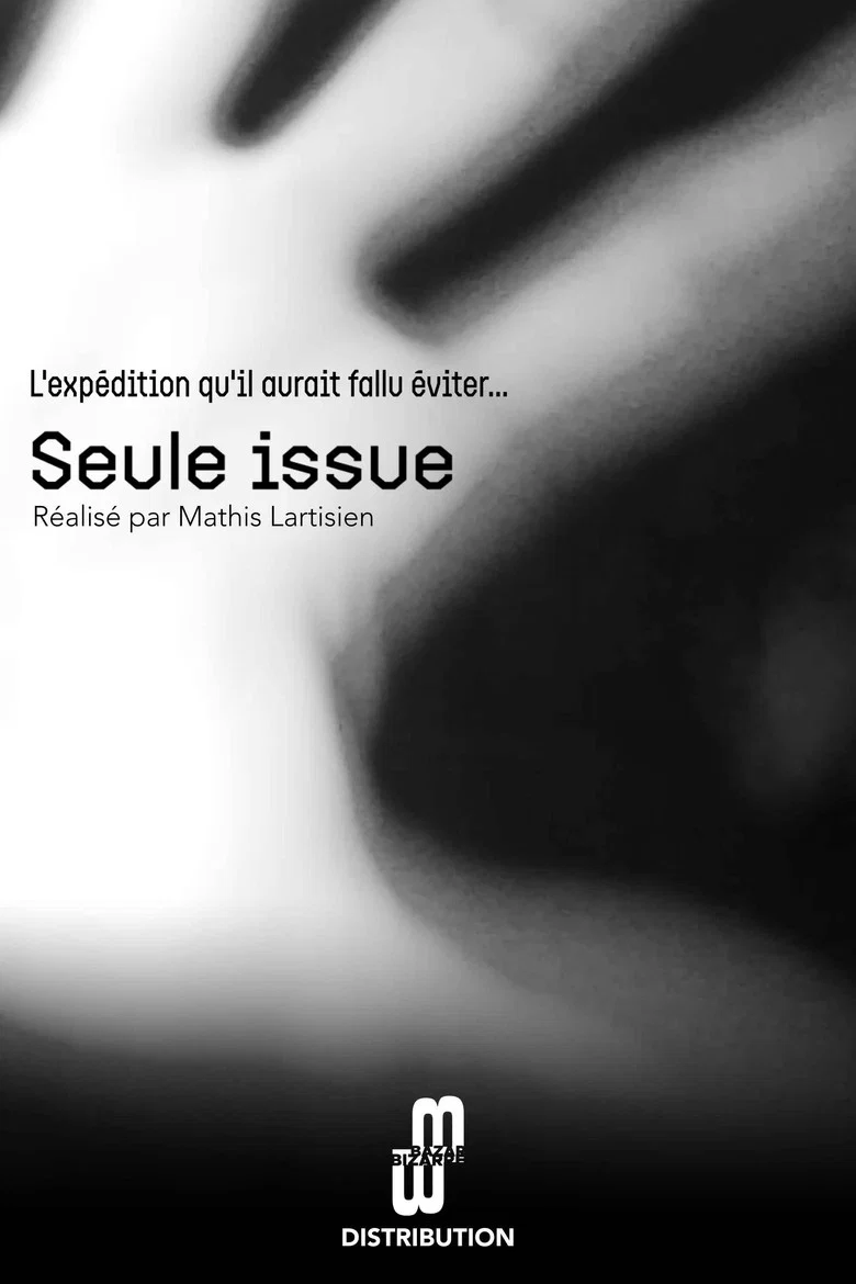 Seule issue