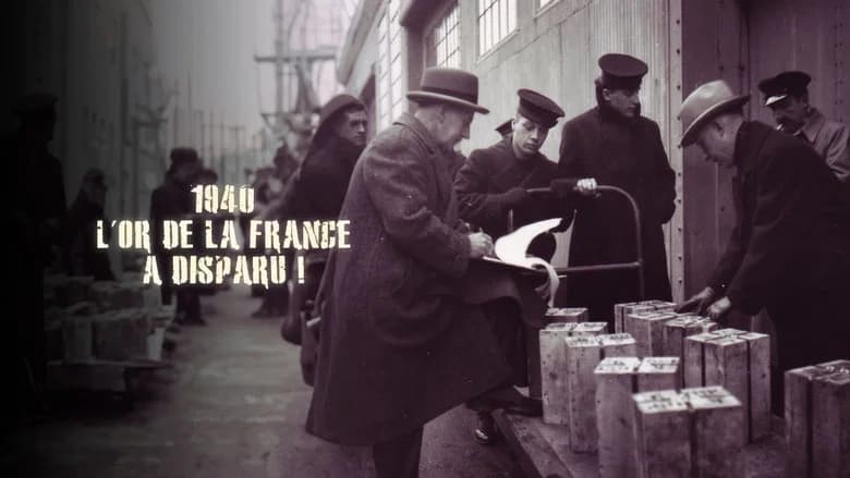 1940 : l'or de la France a disparu !