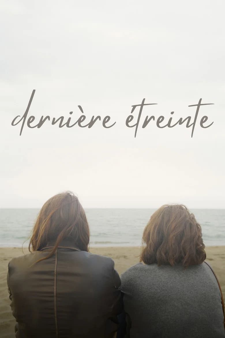 dernière étreinte
