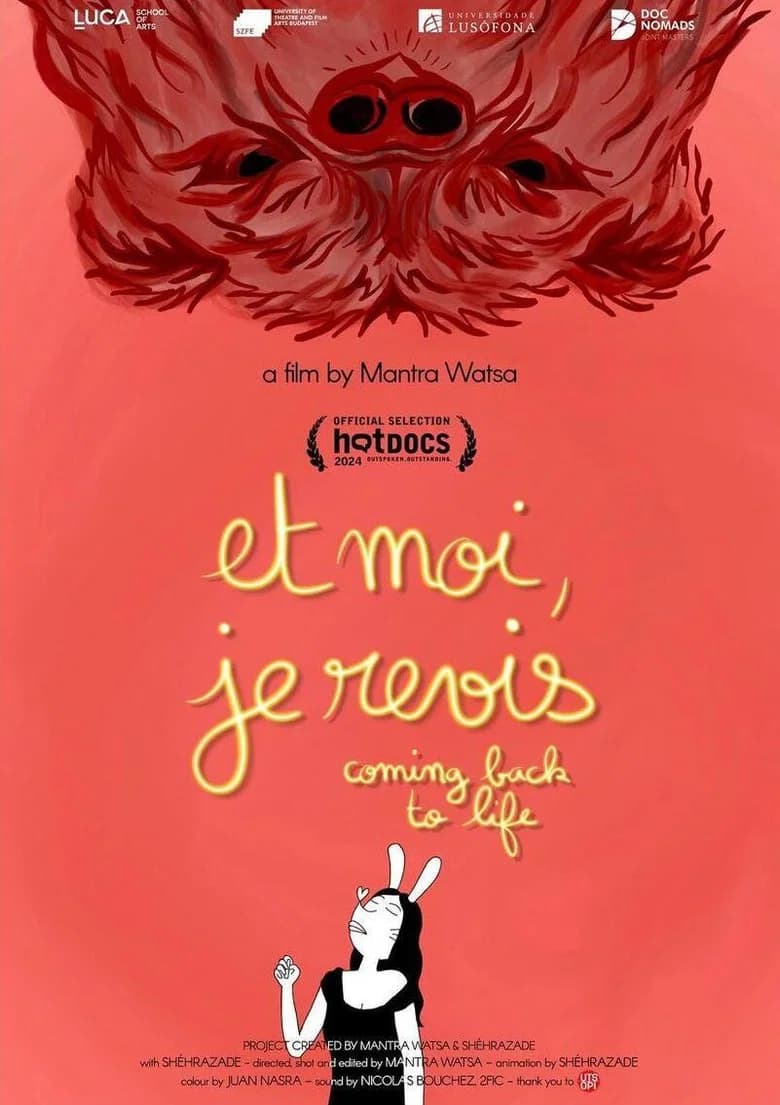 Et Moi, Je Revis