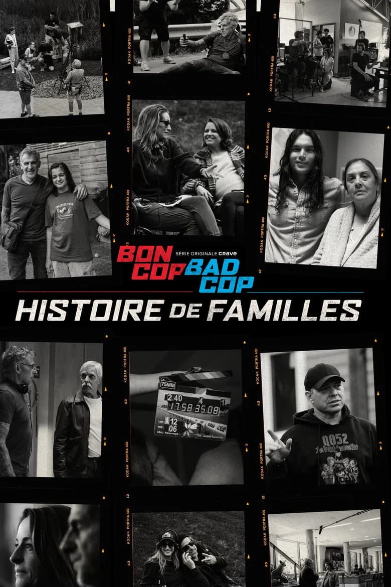 Bon Cop, Bad Cop: Histoire de familles