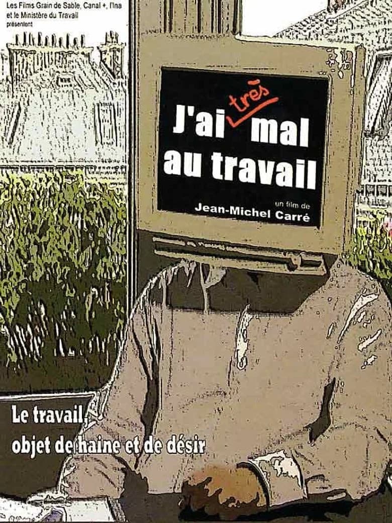 J'ai (très) mal au travail