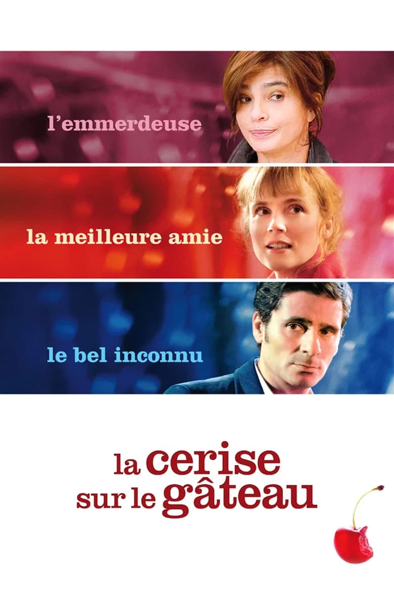 La Cerise sur le gâteau