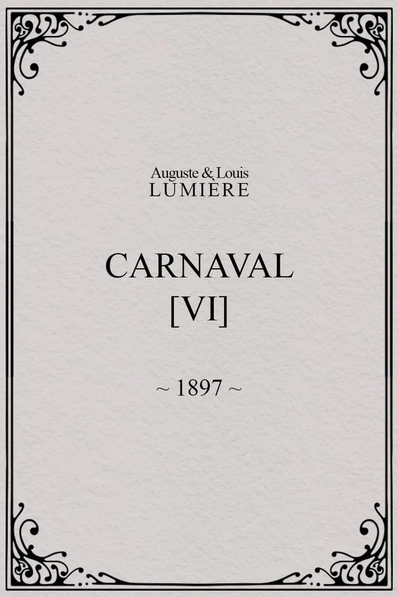 Carnaval, [VI]