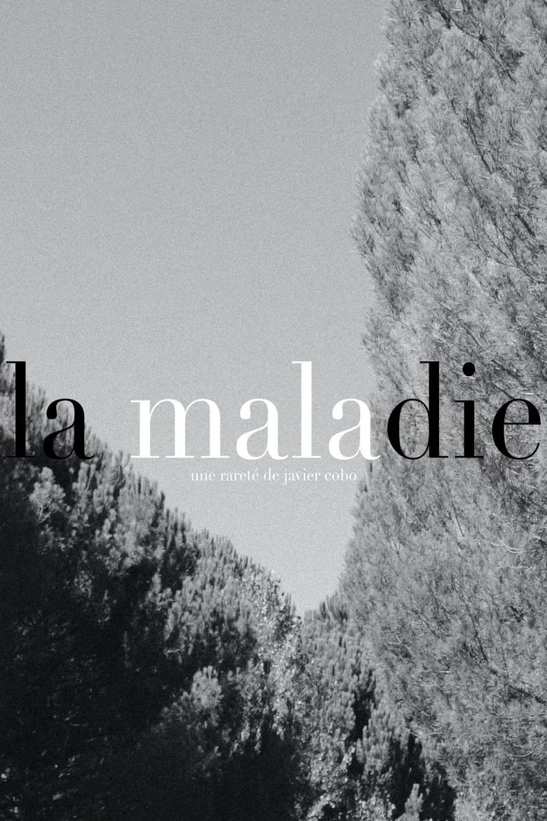 La Maladie