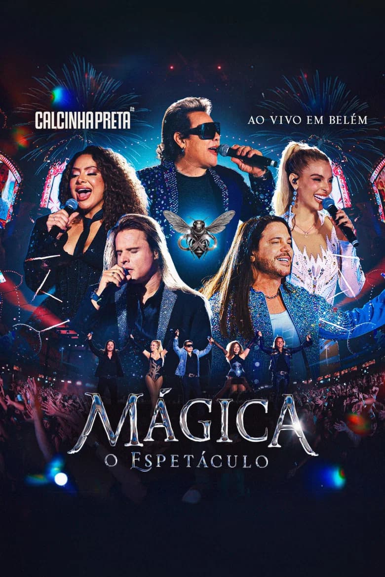 Calcinha Preta: Magic - The Show