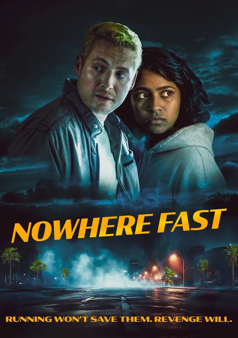 Nowhere Fast