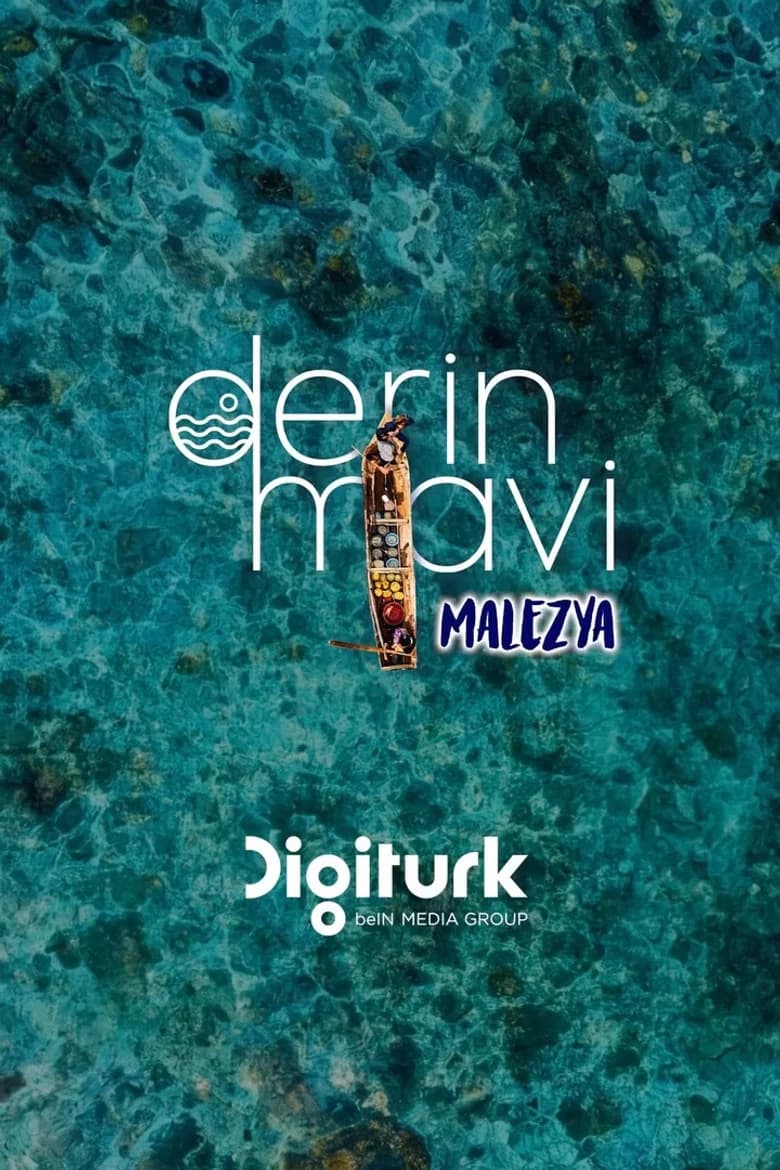 Derin Mavi: Malezya
