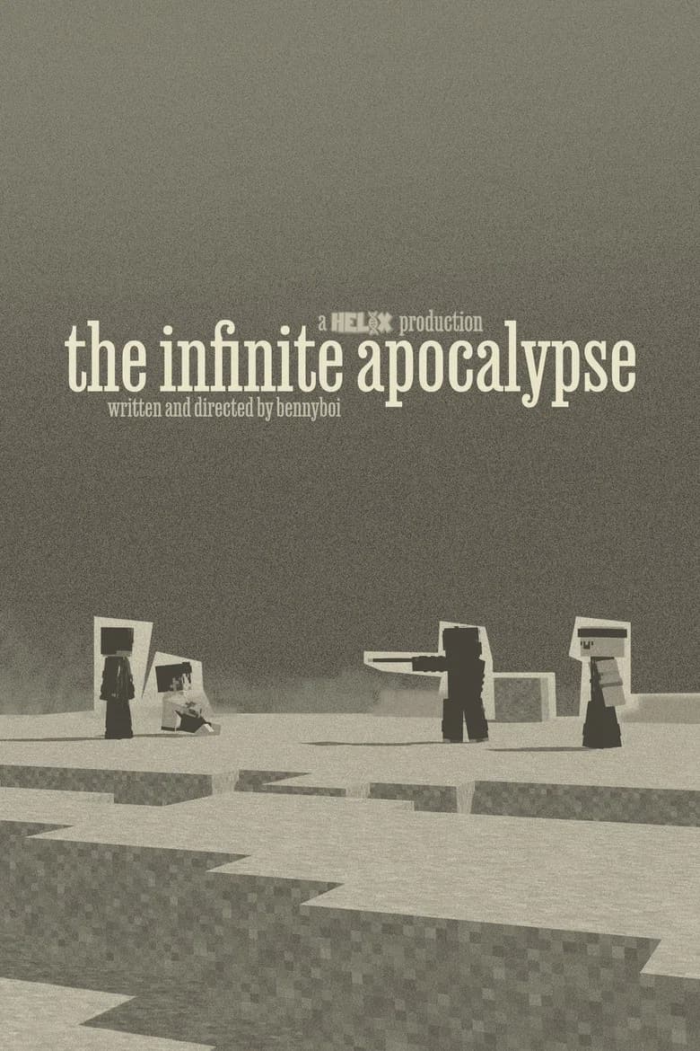 The Infinite Apocalypse