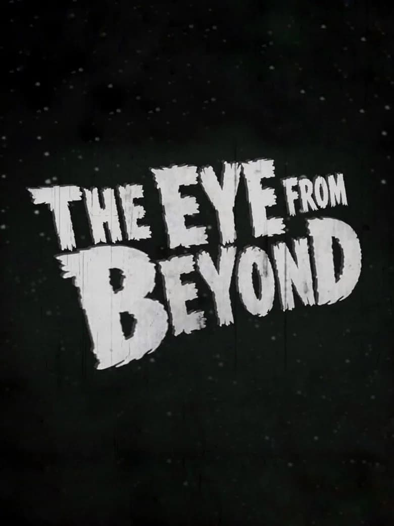 The Eye from Beyond