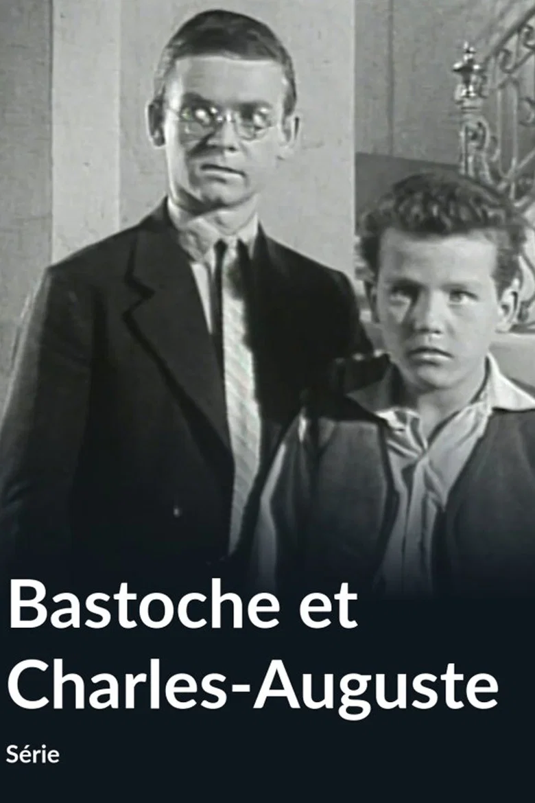 Bastoche et Charles-Auguste