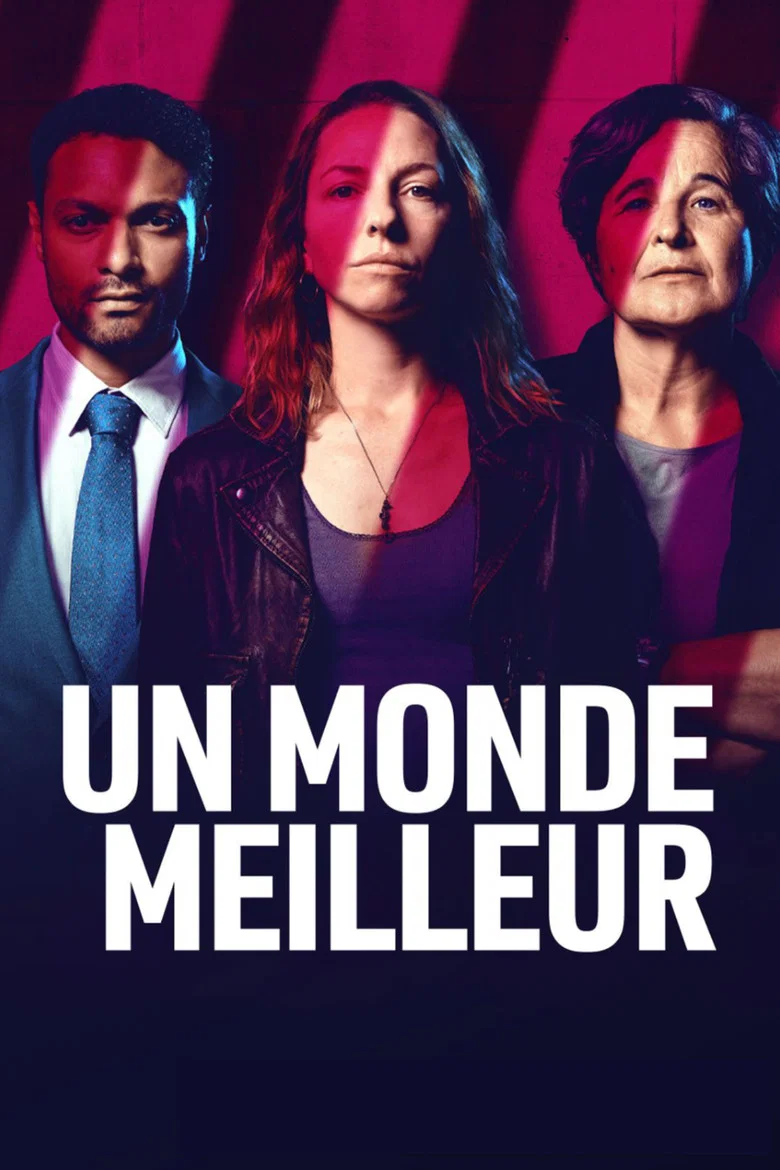 Un monde meilleur