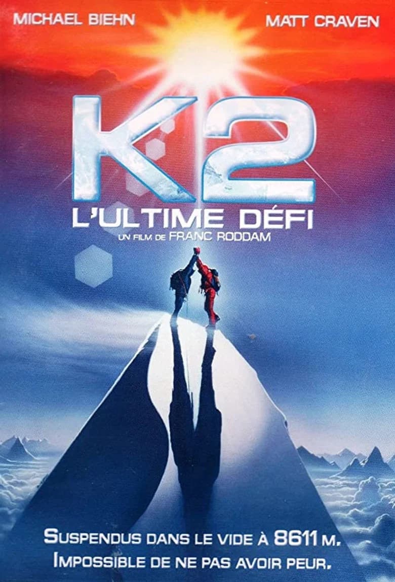 K2, l'ultime défi