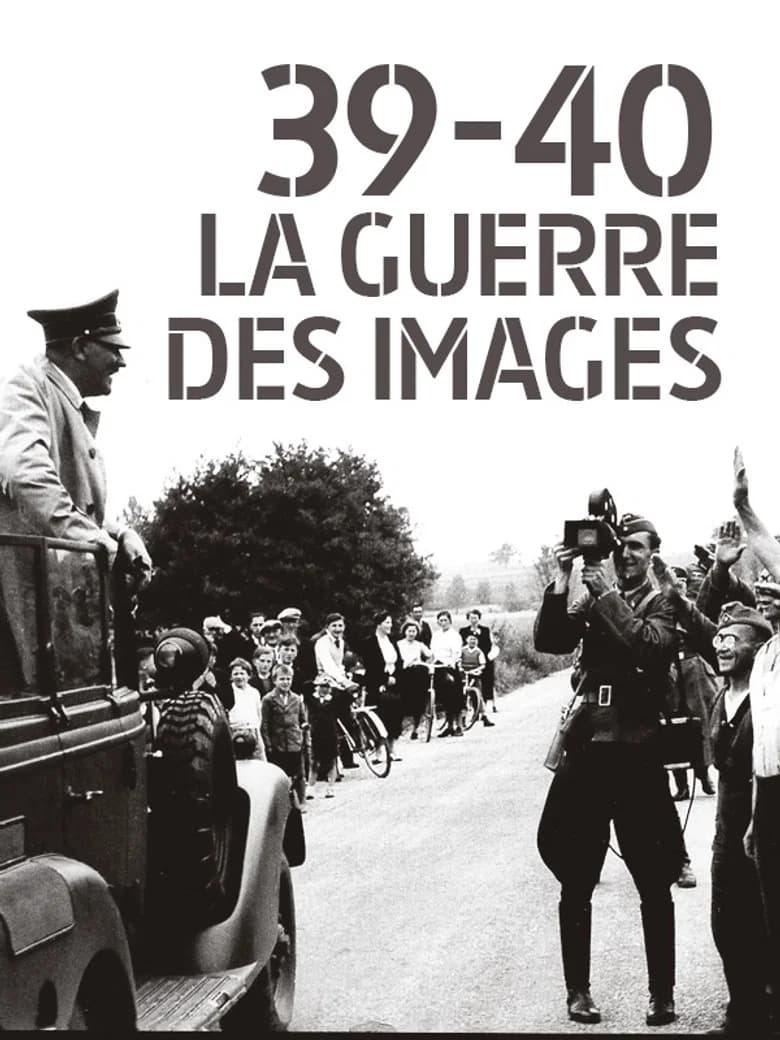 39-40 — La guerre des images