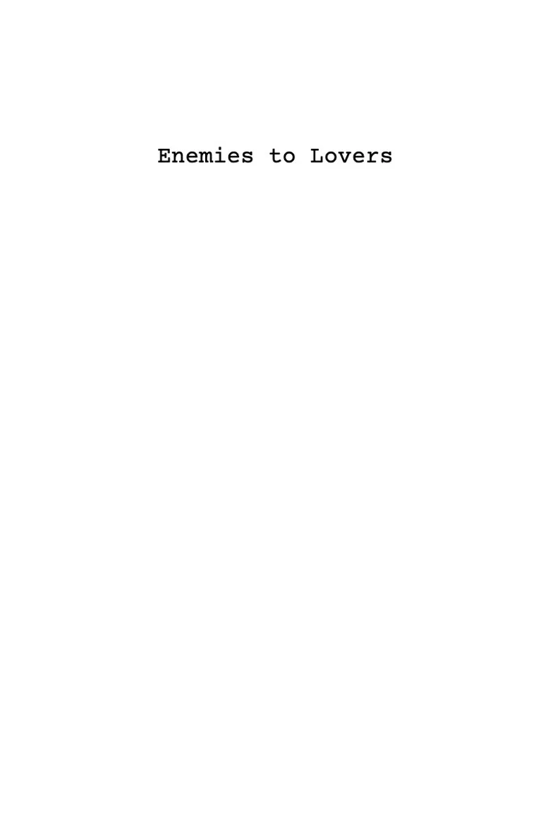 Enemies to Lovers