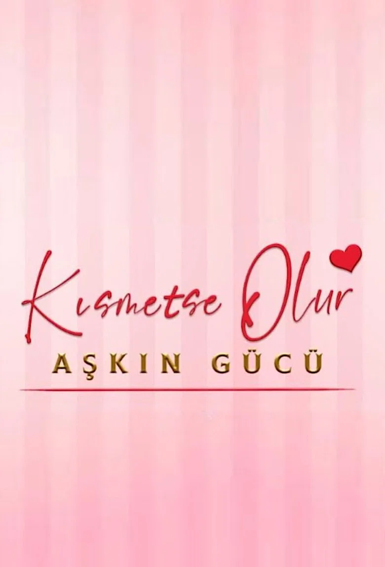 Aşkın Gücü