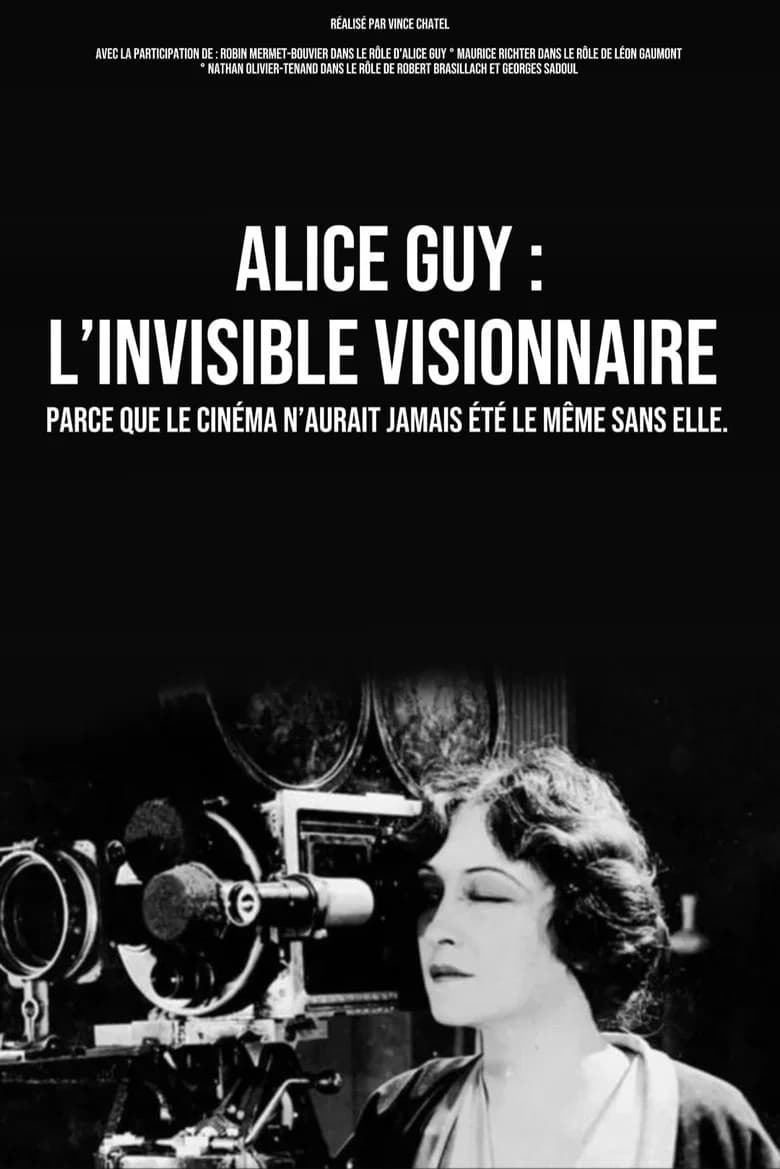 Alice Guy : L'Invisible Visionnaire